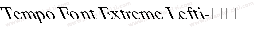 Tempo Font Extreme Lefti字体转换